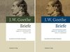 Buchcover Johann Wolfgang von Goethe: Briefe / Anfang 1773 – Ende Oktober 1775