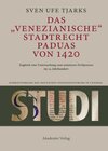 Buchcover Das Venezianische Stadtrecht Paduas von 1420