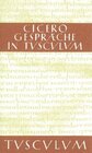 Buchcover Gespräche in Tusculum / Tusculanae disputationes