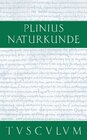 Buchcover Cajus Plinius Secundus d. Ä.: Naturkunde / Naturalis historia libri XXXVII / Metallurgie