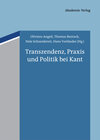 Buchcover Transzendenz, Praxis und Politik bei Kant