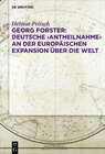 Buchcover Georg Forster: Deutsche ‚Antheilnahme‘ an der europäischen Expansion über die Welt