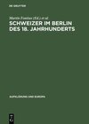 Buchcover Schweizer im Berlin des 18. Jahrhunderts
