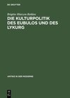 Buchcover Die Kulturpolitik des Eubulos und des Lykurg
