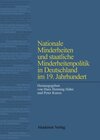 Buchcover Nationale Minderheiten und staatliche Minderheitenpolitik in Deutschland im 19. Jahrhundert
