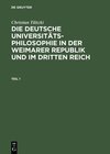Buchcover Die deutsche Universitätsphilosophie in der Weimarer Republik und im Dritten Reich