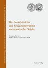 Buchcover Die Sozialstruktur und Sozialtopographie vorindustrieller Städte