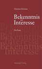Buchcover Bekenntnis und Interesse