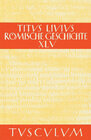 Buchcover Titus Livius: Römische Geschichte / Buch 45