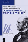 Buchcover John Stuart Mill: Über die Freiheit