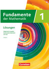 Buchcover Fundamente der Mathematik - Allgemeine Ausgabe ab 2024 - mit CAS-/MMS-Schwerpunkt - Band 1