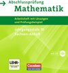 Buchcover Abschlussprüfung Mathematik - Sekundarstufe I - Sachsen-Anhalt / 10. Schuljahr - Zentrale Prüfung