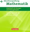 Buchcover Abschlussprüfung Mathematik - Sekundarstufe I - Sachsen-Anhalt / 10. Schuljahr - Zentrale Prüfung