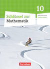 Buchcover Schlüssel zur Mathematik - Sekundarschule Sachsen-Anhalt - 10. Schuljahr