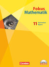 Buchcover Fokus Mathematik - Gymnasiale Oberstufe - Bayern - 11. Jahrgangsstufe