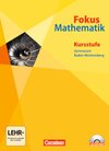 Buchcover Fokus Mathematik - Gymnasiale Oberstufe - Baden-Württemberg / Kursstufe - Schülerbuch mit CD-ROM