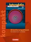 Buchcover Mathematik interaktiv - Nordrhein-Westfalen / 10. Schuljahr - Interaktiv kompakt - Orientierungswissen