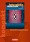 Buchcover Mathematik interaktiv - Rheinland-Pfalz / 7. Schuljahr - Interaktiv kompakt - Orientierungswissen