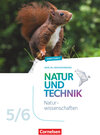 Natur und Technik - Naturwissenschaften: Neubearbeitung - Berlin/Brandenburg - Ausgabe 2017 - 5./6. Schuljahr: Naturwiss width=