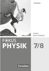 Buchcover Fokus Physik - Neubearbeitung - Gymnasium Baden-Württemberg - 7./8. Schuljahr