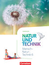 Buchcover Natur und Technik - Naturwissenschaften: Neubearbeitung - Thüringen 2020 - 6. Schuljahr