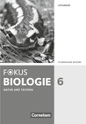 Buchcover Fokus Biologie - Neubearbeitung - Gymnasium Bayern - 6. Jahrgangsstufe