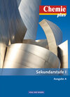 Buchcover Chemie plus - Neue Ausgabe - Ausgabe A - Sekundarstufe I - Gesamtband