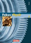 Buchcover Fokus Physik - Gymnasium Hessen - Bisherige Ausgabe / 9. Schuljahr - Schülerbuch
