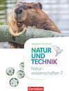 Buchcover Natur und Technik - Naturwissenschaften: Neubearbeitung - Nordrhein-Westfalen - 7. Schuljahr
