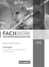 Buchcover Fachwerk Naturwissenschaften - Baden-Württemberg 2016 - 5./6. Schuljahr: Biologie, Naturphänomene und Technik