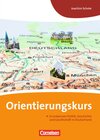Buchcover Orientierungskurs - Ausgabe 2011 / A2/B1 - Grundwissen Politik, Geschichte und Gesellschaft in Deutschland