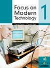 Buchcover Focus on Modern Technology - Bisherige Ausgabe / Band 1 - Schülerbuch