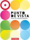 Buchcover Punto de vista - Spanisch für die Einführungsphase: Paso al Bachillerato - Ausgabe 2023 - B1: 10./11. Schuljahr