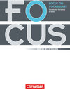 Buchcover Focus on Vocabulary - Thematischer Wortschatz in Texten - Ausgabe 2009 (New Edition) - B1/B2
