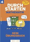 Buchcover Durchstarten - Mathematik - Neubearbeitung: 4. Schuljahr - Dein Übungsbuch