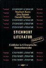 Buchcover Stichwort Literatur: Themen. Eva Rainer, Gerald Rainer, Norbert Kern