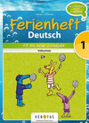 Buchcover Deutsch Ferienhefte / 1. Klasse - Volksschule - Fit ins neue Schuljahr