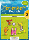 Buchcover Deutsch Ferienhefte / 2. Klasse - Volksschule - Fit ins neue Schuljahr