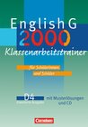 Buchcover English G 2000 - Erweiterte Ausgabe D / Band 4: 8. Schuljahr - Klassenarbeitstrainer mit Lösungen und CD