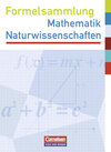 Buchcover Formelsammlung Mathematik - Sekundarstufe I - Östliche Bundesländer und Berlin / Mathematik - Naturwissenschaften