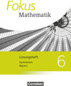 Buchcover Fokus Mathematik - Bayern - Ausgabe 2017 - 6. Jahrgangsstufe