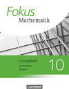Buchcover Fokus Mathematik - Bayern - Ausgabe 2017 - 10. Jahrgangsstufe