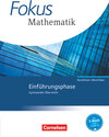 Buchcover Fokus Mathematik - Gymnasiale Oberstufe - Nordrhein-Westfalen - Ausgabe 2014 - Einführungsphase