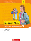 Buchcover Doppel-Klick - Das Sprach- und Lesebuch - Mittelschule Bayern - 9. Jahrgangsstufe