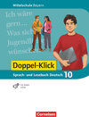 Buchcover Doppel-Klick - Das Sprach- und Lesebuch - Mittelschule Bayern - 10. Jahrgangsstufe