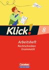Buchcover Klick! Deutsch - Östliche Bundesländer und Berlin / 8. Schuljahr - Rechtschreiben und Grammatik