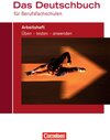 Buchcover Das Deutschbuch für Berufsfachschulen - Bisherige Ausgabe / Arbeitsheft mit Lösungen