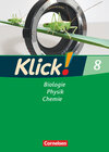 Buchcover Klick! Biologie, Physik, Chemie - Alle Bundesländer - Band 8