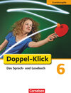 Buchcover Doppel-Klick - Das Sprach- und Lesebuch - Grundausgabe - 6. Schuljahr