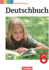Buchcover Deutschbuch - Sprach- und Lesebuch - Realschule Bayern 2011 - 6. Jahrgangsstufe